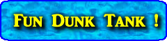 Dunk Tank and more fun